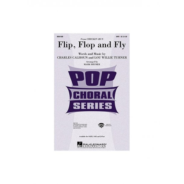 Flip Flop And Fly (Chicken Run)Satb