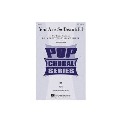 Billy Preston: You Are So Beautiful (SATB)