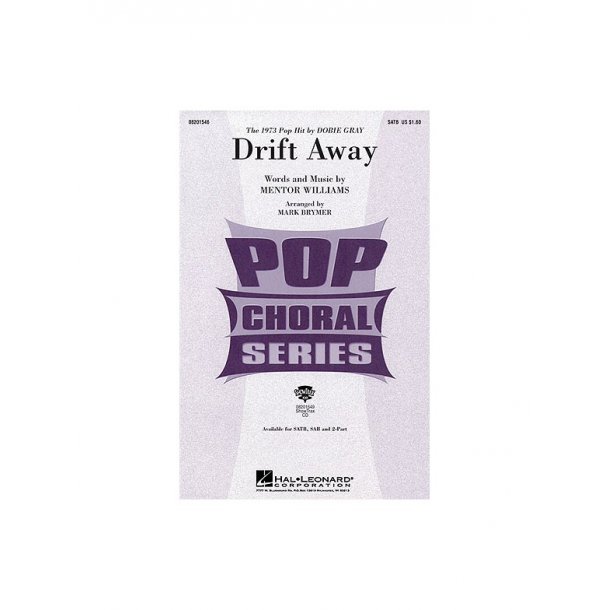 Drift Away (SATB)