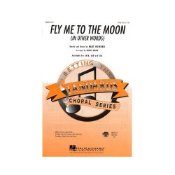 Bart Howard: Fly Me To The Moon (In Other Words) - SAB