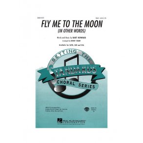 Bart Howard: Fly Me To The Moon (In Other Words) - SSA