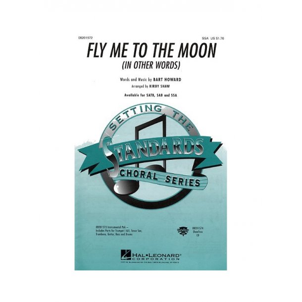 Bart Howard: Fly Me To The Moon (In Other Words) - SSA