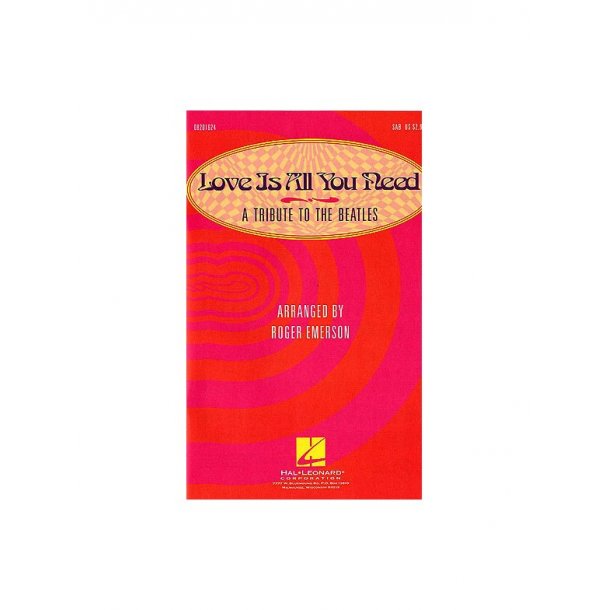 Love Is All You Need Medley - A Tribute to The Beatles (SAB)