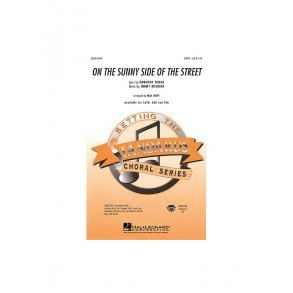 Jimmy McHugh: On the Sunny Side of the Street (SATB)