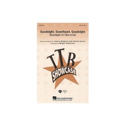 Goodnight, Sweetheart, Goodnight