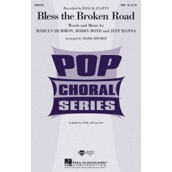 Bless The Broken Road (Brymer) Satb