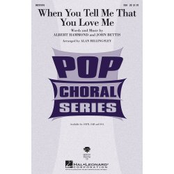 When You Tell Me that You Love Me