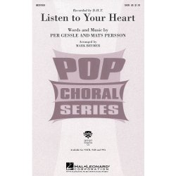 Mats Persson and Per Gessle: Listen To Your Heart (SATB)