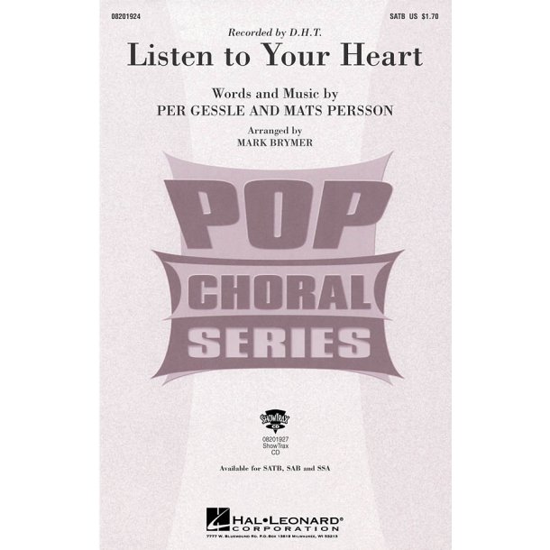 Mats Persson and Per Gessle: Listen To Your Heart (SATB)
