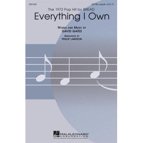 David Gates: Everything I Own (SATTBB)