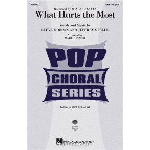 What Hurts The Most (Brymer) Satb