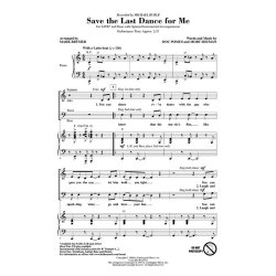 POMUS/SHUMAN SAVE THE LAST DANCE FOR ME (ARR BRYMER MARK) SATB CHORAL
