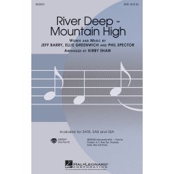 River Deep Mountain High (Shaw) Satb