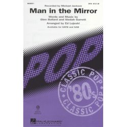 Michael Jackson: Man In The Mirror - SATB