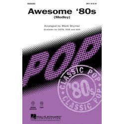 Awesome 80s Medley (Arr. Brymer) (SATB)