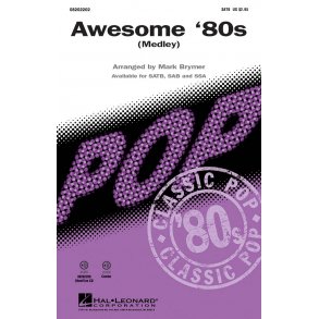 Awesome 80s Medley (Arr. Brymer) (SATB)