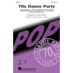 70s Dance Party Medley (Arr Shaw Kirby) Satb Choral