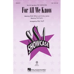 KARLIN FRED FOR ALL WE KNOW (HUFF MAC) SSA CHORAL