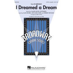 Alain Boublil/Claude-Michel Schnberg: I Dreamed A Dream (Les Misrables) - SATB A Cappella