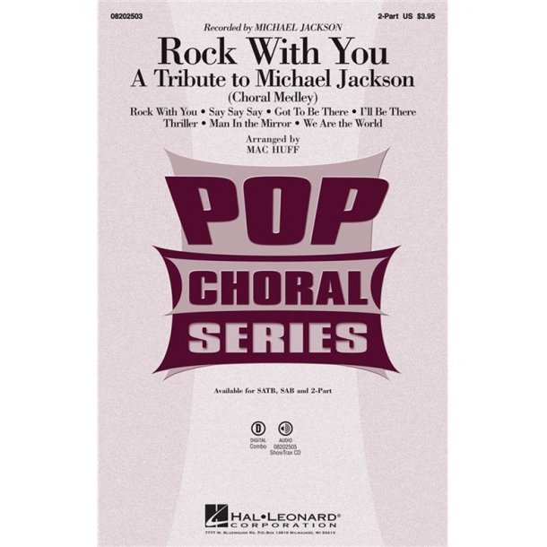 JACKSON MICHAEL ROCK WITH YOU TRIBUTE MEDLEY (ARR HUFF MAC) 2PT CHORAL