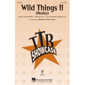 Wild Things II : Medley