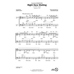 MARX RICHARD RIGHT HERE WAITING (SHAW KIRBY) SATB A CAPPELLA CHORAL