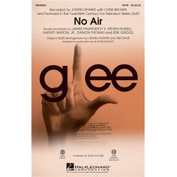 JORDIN SPARKS & CHRIS BROWN NO AIR GLEE (ARR ANDERS/DAVIS) SATB CHORAL