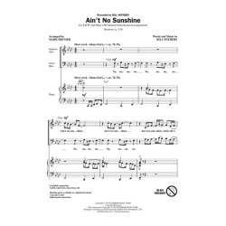 WITHERS BILL AIN'T NO SUNSHINE (BRYMER MARK) SATB