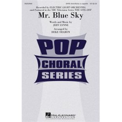 Electric Light Orchestra: Mr. Blue Sky (SATB)