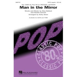 JACKSON MICHAEL MAN IN THE MIRROR (SHAW KIRBY) SATB A CAPPELLA CHORAL