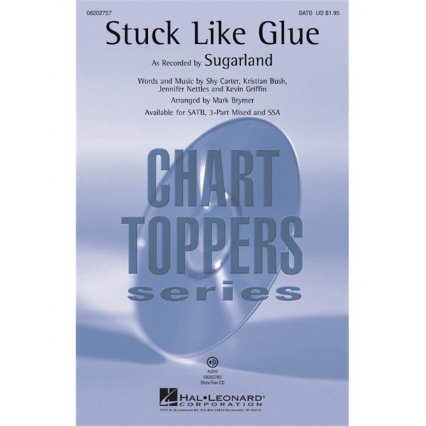STUCK LIKE GLUE (BRYMER MARK) SATB CHORAL