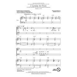 KELLY ROBERT I LOOK TO YOU (BRYMER MARK) SATB CHORAL