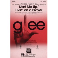 START ME UP/LIVIN ON A PRAYER (LOJESKI ED) SSA CHORAL