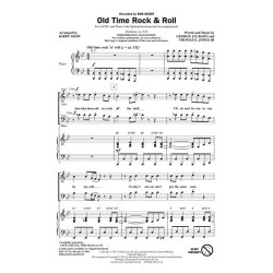 SEGER BOB OLD TIME ROCK & ROLL (SHAW KIRBY) SATB CHORAL