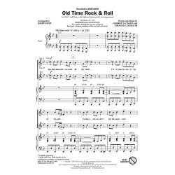 SEGER BOB OLD TIME ROCK & ROLL (SHAW KIRBY) SSA CHORAL