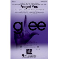 GREEN CEE LO FORGET YOU GLEE (ED HUFF MAC) SATB CHORAL