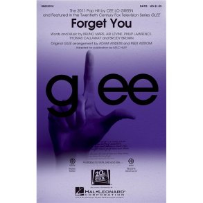 GREEN CEE LO FORGET YOU GLEE (ED HUFF MAC) SATB CHORAL