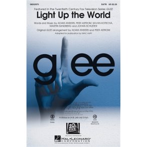 LIGHT UP THE WORLD GLEE (ARR HUFF MAC) SATB CHOR