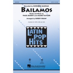 Iglesias Enrique Bailamos (Arr Shaw Kirby) Satb Chor