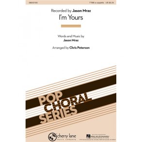 Mraz I'm Yours (Peterson) Ttbb Chor