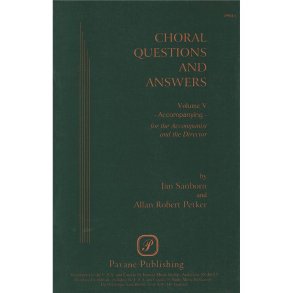 Choral Questions And Answers, Volume 5:  Accompanying