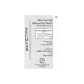 Who Can Sail Without the Wind?