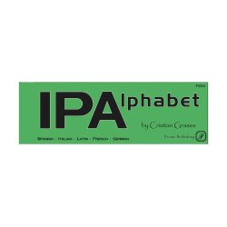 Cristian Grases: IPA Alphabet - The Vocal Music Resource For Pronunciation