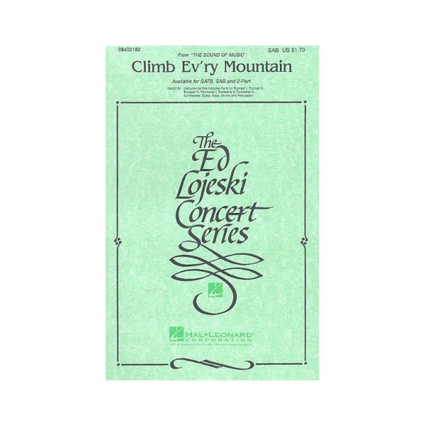 Richard Rodgers: Climb Ev'ry Mountain  (SAB)