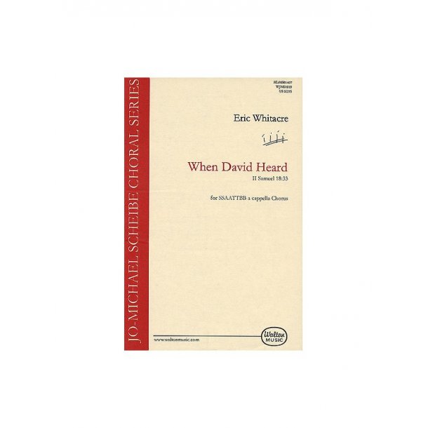 Eric Whitacre: When David Heard