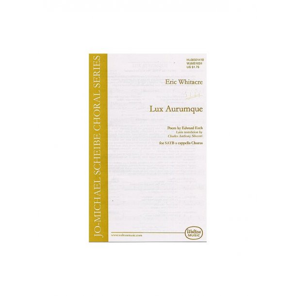 Eric Whitacre: Lux Aurumque