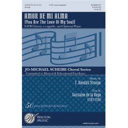 Z. Randall Stroope: Amor De Mi Alma