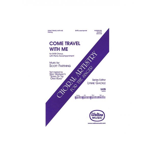 Come Travel With Me Farthing Satb