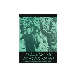 Freedom Is in Your Hand (Collection)