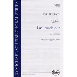 Eric Whitacre: I Will Wade Out (SATB)